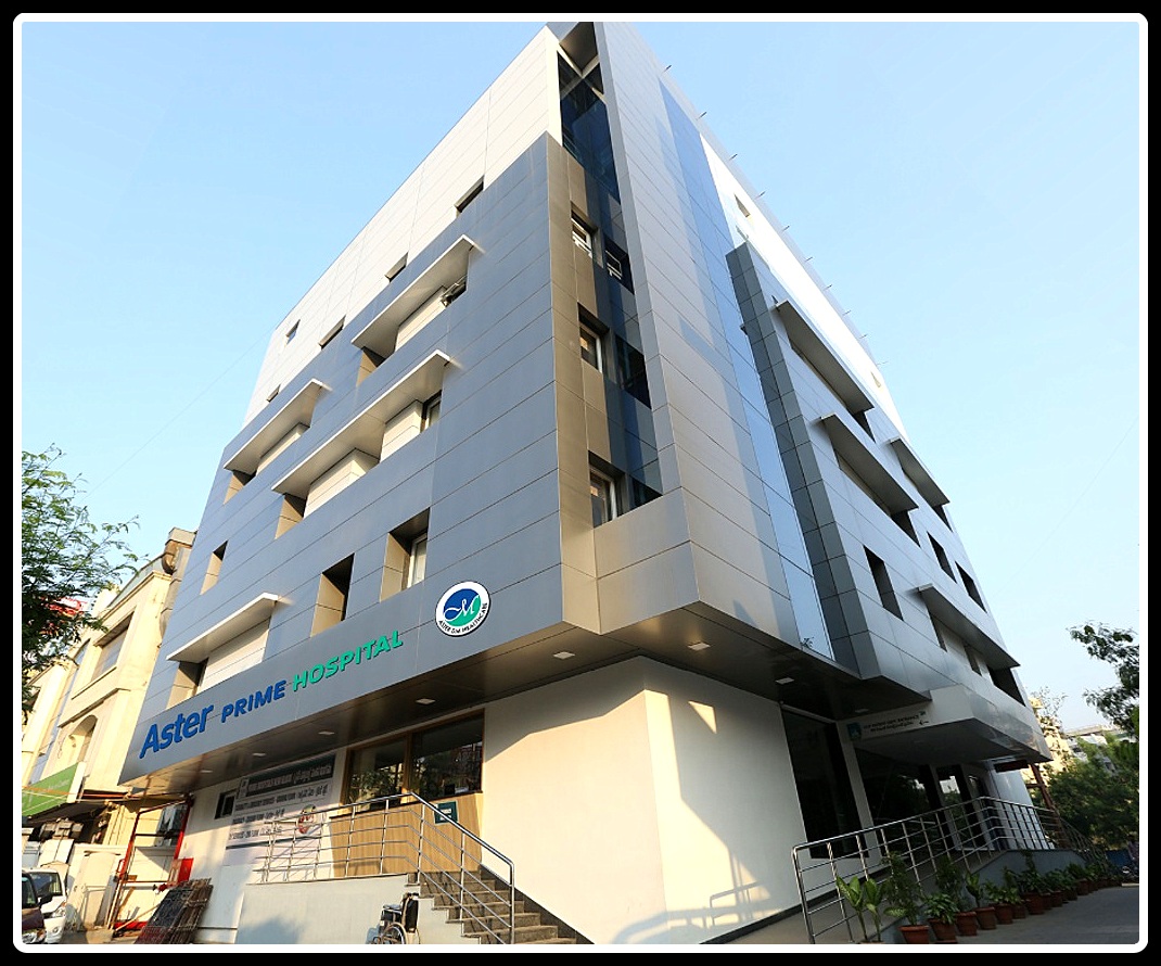 Aster Prime Hospital Hyderabad