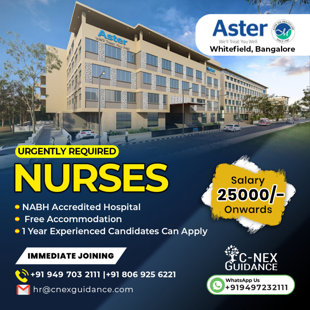 Nursing Recruitment for Aster Hospital, Whitefield, Bangalore