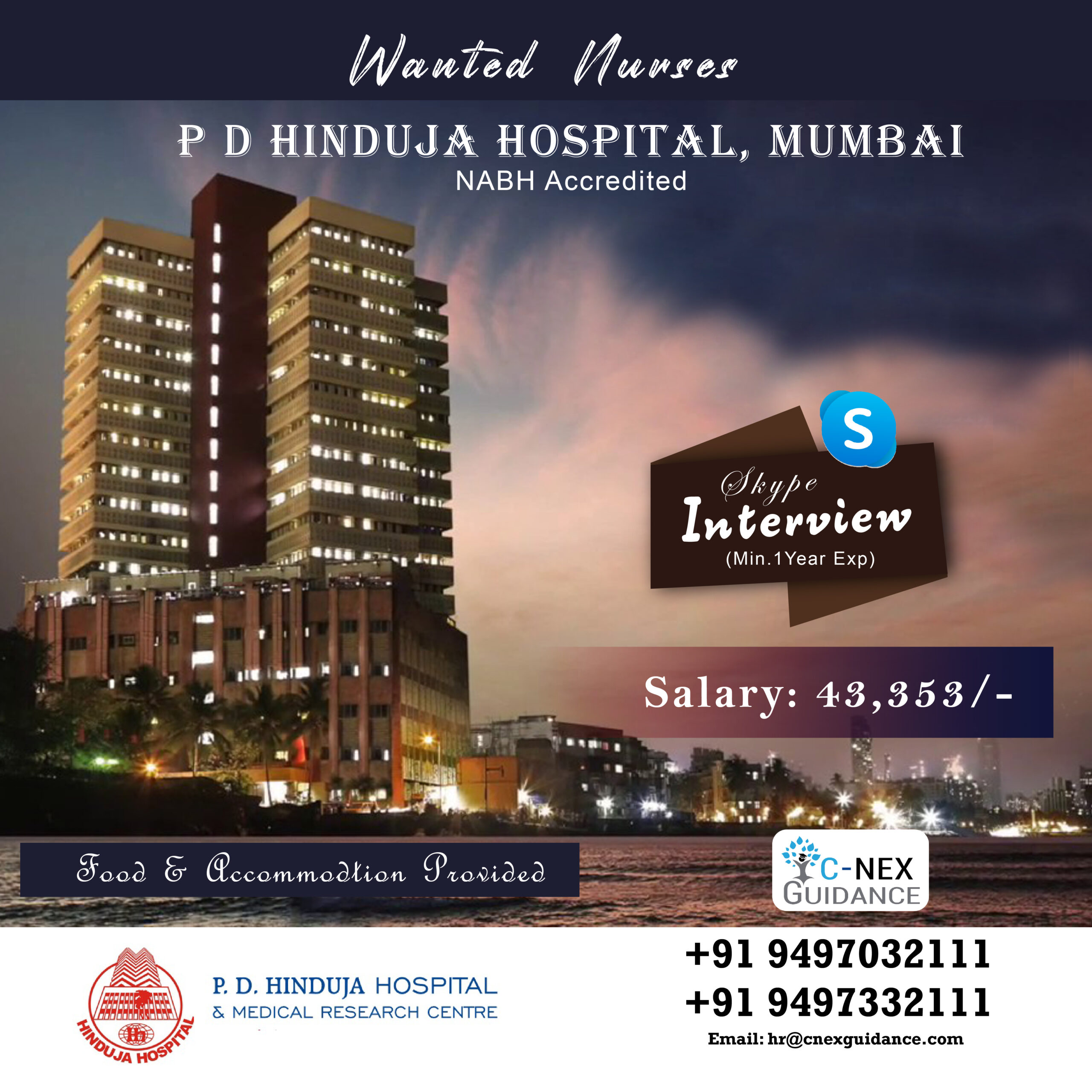 Nursing Recruitment for P D Hinduja Hospital, Mumbai CNex Guidance