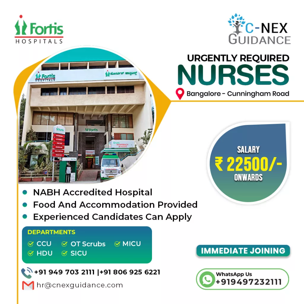 Nursing Recruitment - Fortis Hospital, Cunningham Road, Bangalore